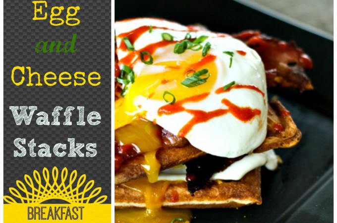 Mega Baocn Egg and Cheese Waffle Stacks for breakfast, lunch, or dinner. foodiewithfamily.com #breakfast #bacon #eggs