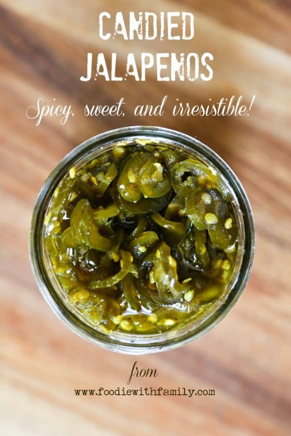 Like cowboy candy, Candied Jalapenos are sweet, spicy, and crunchy from foodiewithfamily.com