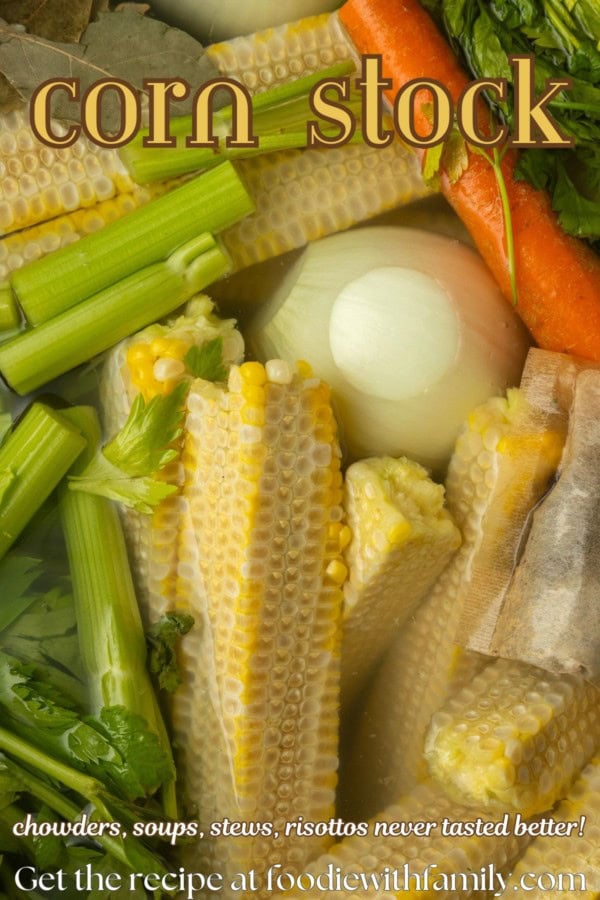 corn cobs and vegetables in a stockpot to make corn stock with text overlay describing the photo