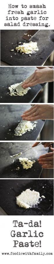 How to smash garlic for salad dressing. | www.foodiewithfamily.com