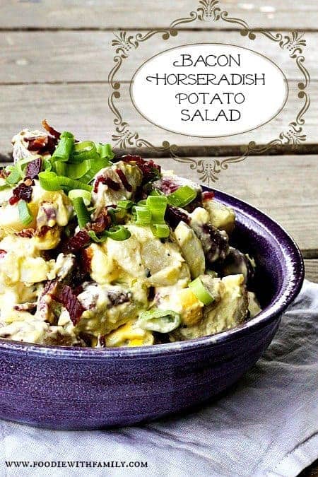 Bacon Horseradish Potato Salad | www.foodiewithfamily.com