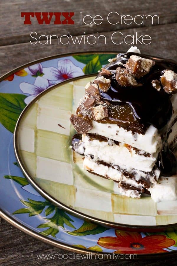 Twix Ice Cream Sandwich Cake for No-Bake summer sweet tooth satisfaction