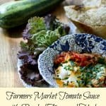 Farmers Market Tomato Sauce with Poached Eggs and Herbs (Shakshuka) | www.foodiewithfamily.com