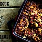 Barbecue Beef Bacon and Bean Casserole for #MakeAheadMondays | www.foodiewithfamily.com