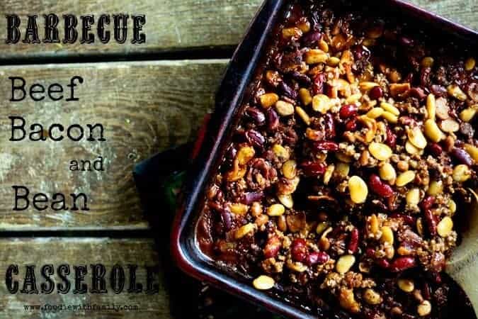 Barbecue Beef Bacon and Bean Casserole for #MakeAheadMondays | www.foodiewithfamily.com