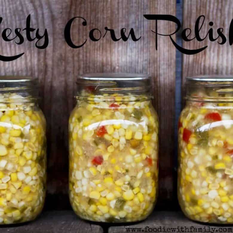 Zesty Corn Relish | www.foodiewithfamily.com