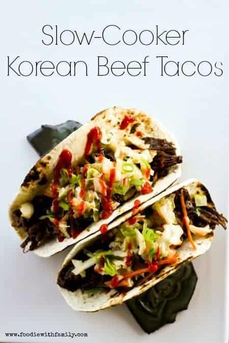 Slow Cooker Korean Beef Tacos for Make Ahead Mondays | www.foodiewithfamily.com