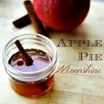 Apple Pie Moonshine at www.foodiewithfamily.com