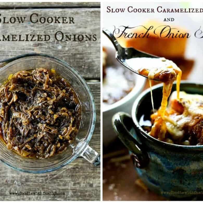 Slow Cooker Caramelized Onions and French Onion Soup at www.foodiewithfamily.com