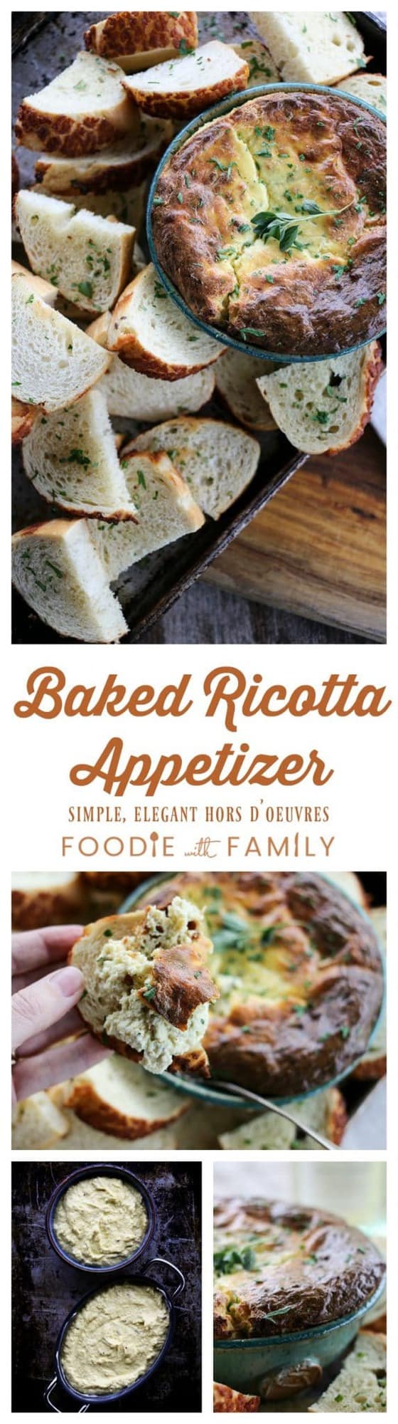 Baked Ricotta Appetizer: This rich, savoury, warm cheese dip with a light, airy, souffle-like texture can't be beat for any occasion!