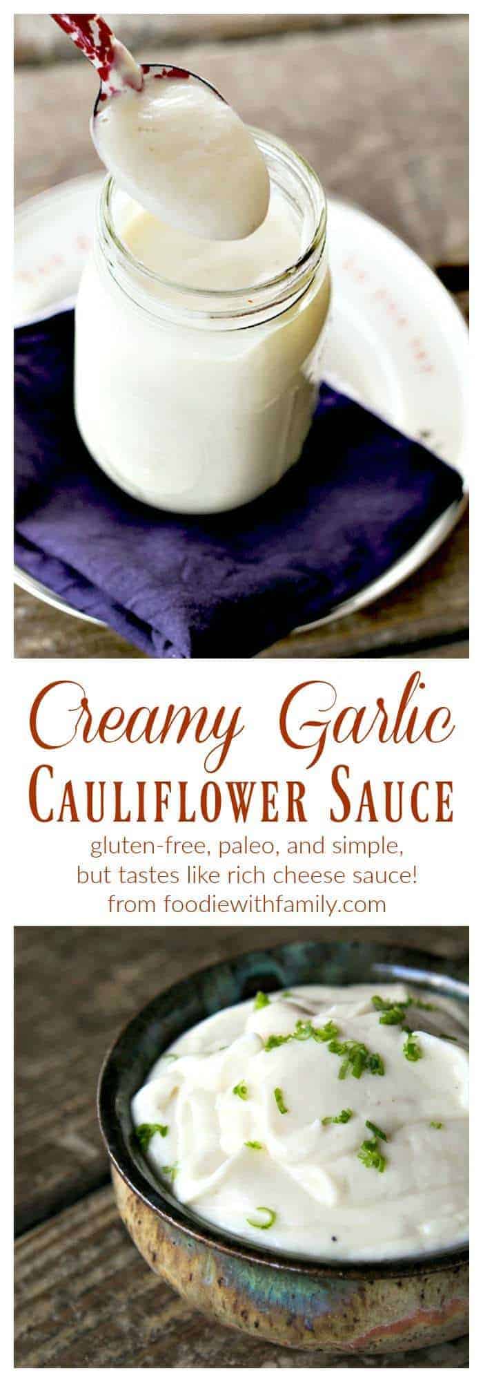 Creamy Garlic Cauliflower Sauce is gluten-free, paleo, and vegan but tastes like rich cheese sauce. It is made easily in your blender.