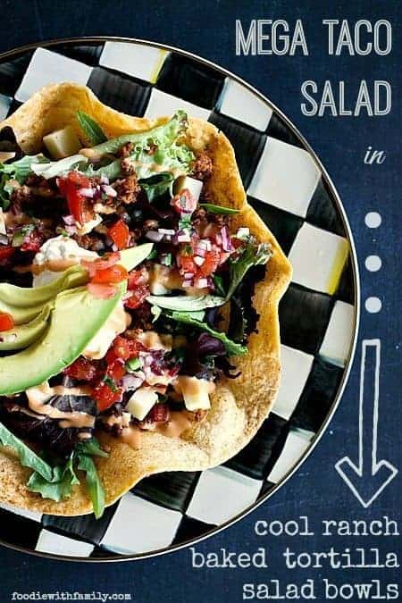 Mega Taco Salad in Cool Ranched Baked Tortilla Salad Bowls foodiewithfamily.com #Salad