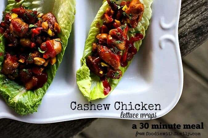 Cashew Chicken Lettuce Wraps. A healthy 30 Minute Meal from foodiewithfamily.com