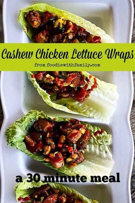 Cashew Chicken Lettuce Wraps. A 30 Minute Meal from foodiewithfamily.com