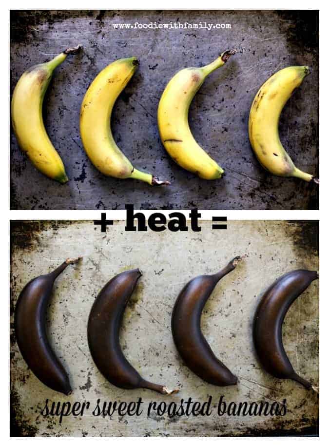 Roasting bananas to increase sweetness from foodiewithfamily.com