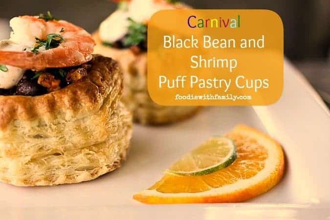 Carnival Black Bean and Shrimp Puff Pastry Cups from foodiewithfamily.com #WorldCup