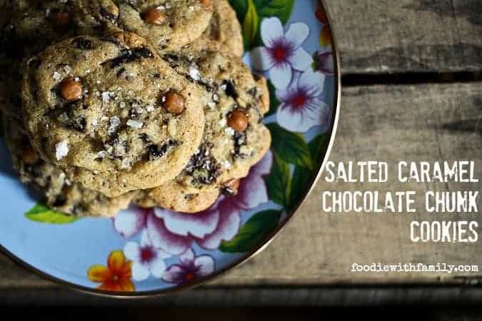 Salted Caramel Chocolate Chunk Cookies from foodiewithfamily.com