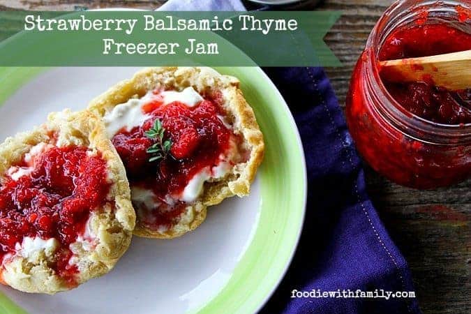 Strawberry Freezer Jam with Balsamic and Thyme from foodiewithfamily.com #FV2Table #FarmvilleCookbook #ad