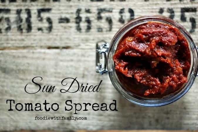 Sun Dried Tomato Spread is the a quick and healthy way to punch up any sandwich but is also great on crackers and in dip. Foodiewithfamily.com