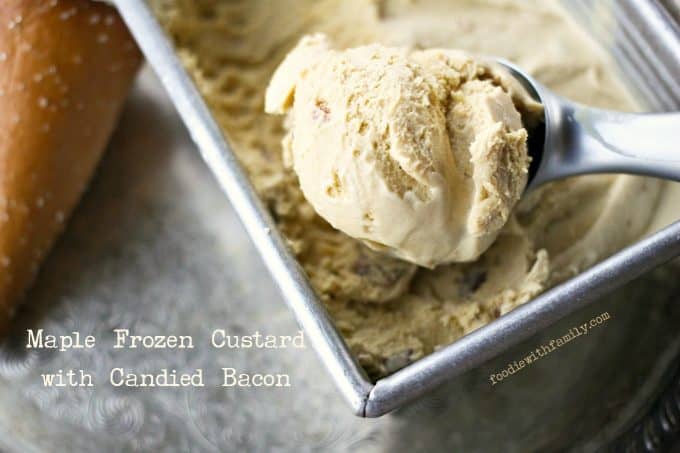 Creamy Maple Frozen Custard with Candied Bacon from foodiewithfamily.com