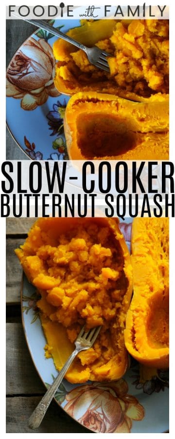 Slow-Cooker Butternut Squash yields tender, sweet, unbelievably delicious cooked butternut squash and you don't have to wrestle the big beastly hard raw squash or go anywhere near it with a knife until it's already practically ready to cut itself!