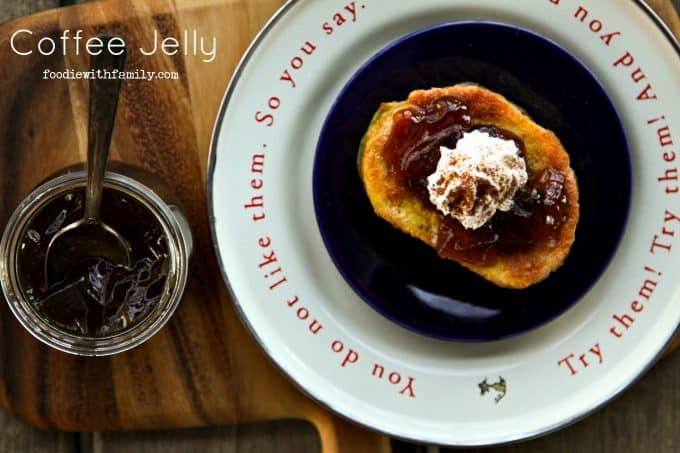Coffee Jelly {the ultimate hostess gift} on Simple French Toast from foodiewithfamily.com