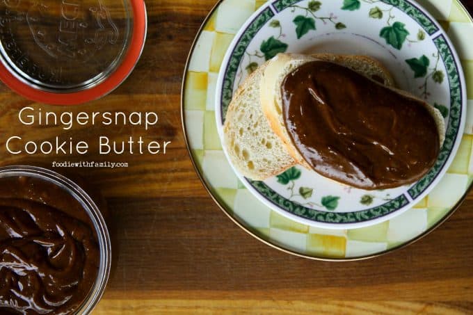 Gingersnap Cookie Butter from foodiewithfamily.com