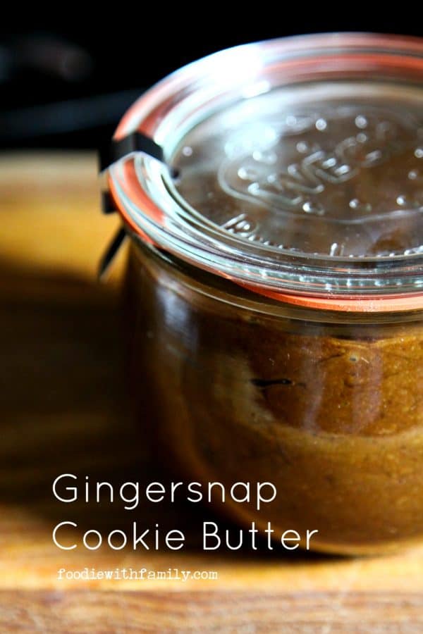 Gingersnap Cookie Butter from foodiewithfamily.com