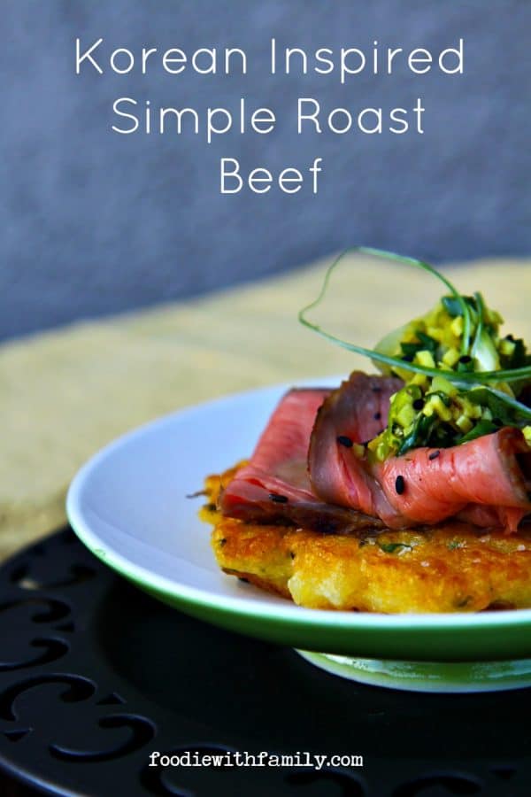 Easy to make, impressive Korean Inspired Simple Roast Beef