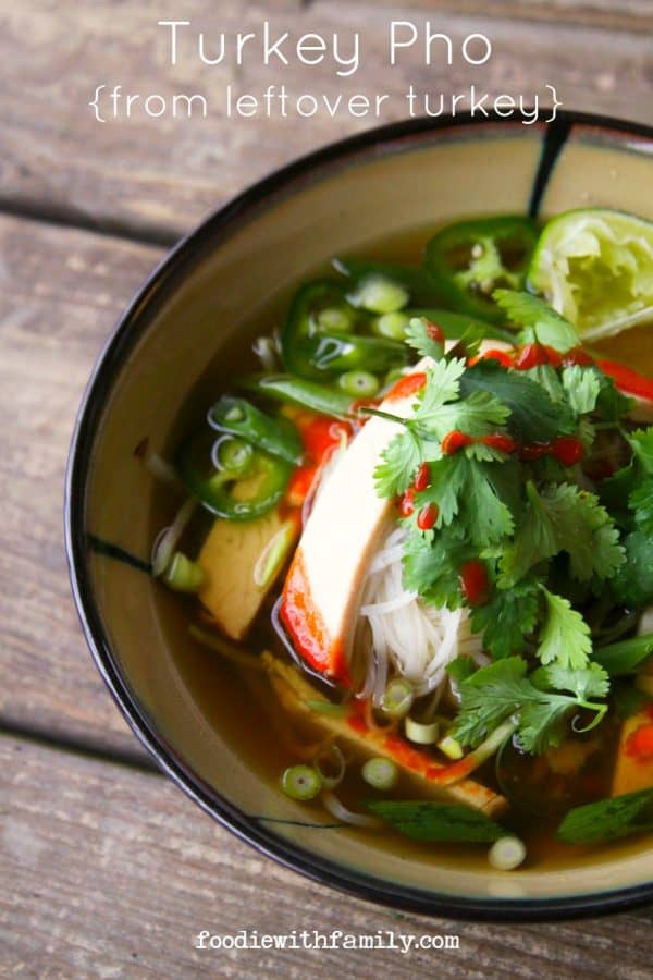 Turkey Pho is a welcome change to the usual leftover turkey program! foodiewithfamily.com