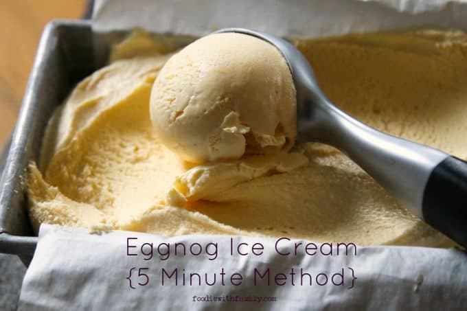 Eggnog Ice Cream {5 Minute Methods} from foodiewithfamily.com