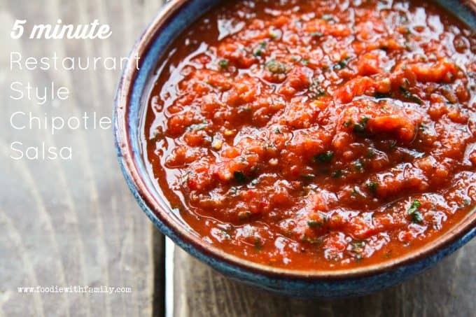 Have Restaurant Style Chipotle Salsa in 5 minutes from foodiewithfamily.com