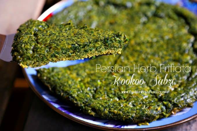 Persian Herb Frittata a.k.a. Kookoo Sabzi from foodiewithfamily.com