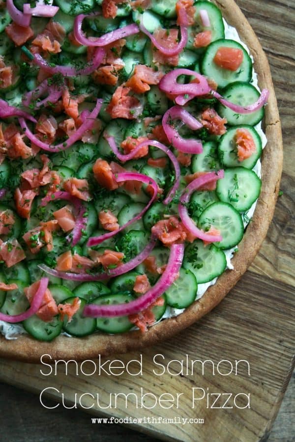 Smoked Salmon Cucumber Cream Cheese Pizza foodiewithfamily.com