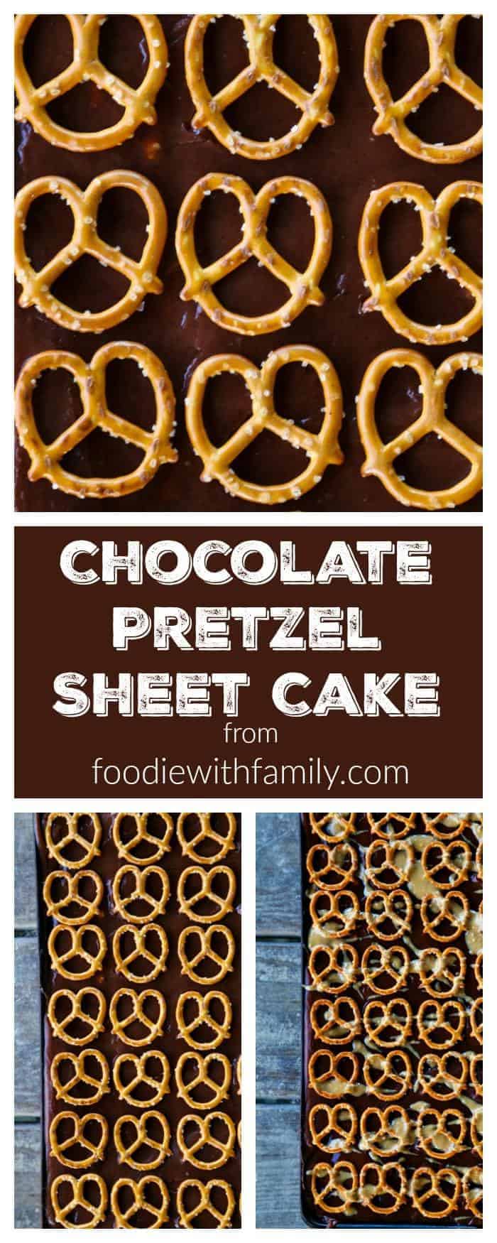 Chocolate Pretzel Sheet Cake with optional Peanut Butter Drizzle. So good.So so good. From foodiewithfamily.com