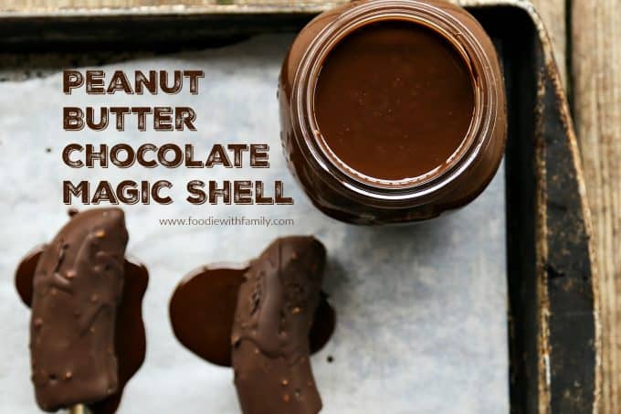 Peanut Butter Chocolate Magic Shell with just 3 natural ingredients from foodiewithfamily.com