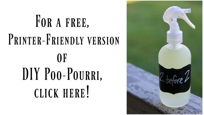 Free DIY Poo-Pourri Printable from Foodiewithfamily.com