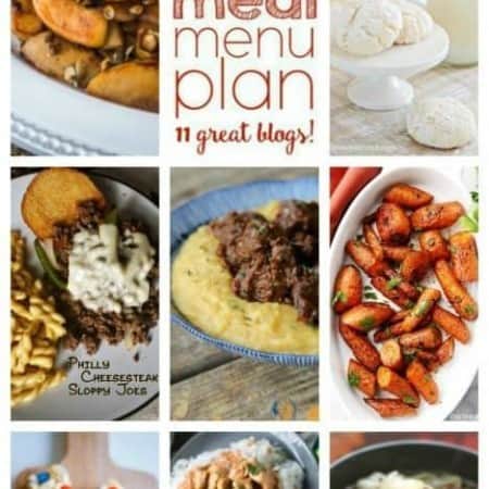Easy Meal Plan Week 73 from foodiewithfamily and friends
