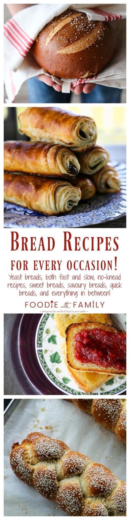 Bread Recipes for every occasion; fast yeast breads, traditional yeast breads, quick breads, sweet breads, savoury breads, and everything in between!