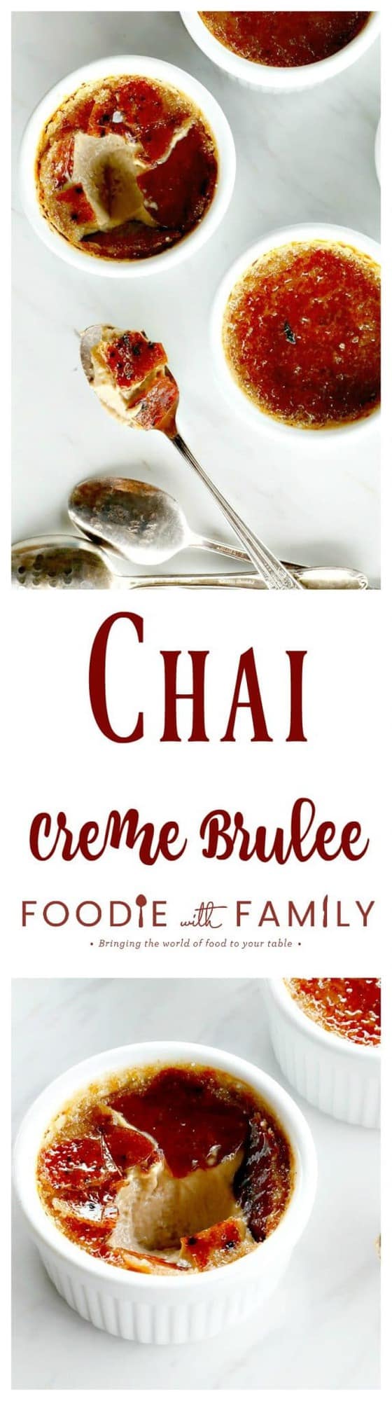 Chai Creme Brulee: the thin layer of crisp burnt-sugar caramel sits on top of a velvety and smooth custard redolent with cinnamon, nutmeg, cardamom, and other spices; it tastes just like a caramel chai latte.