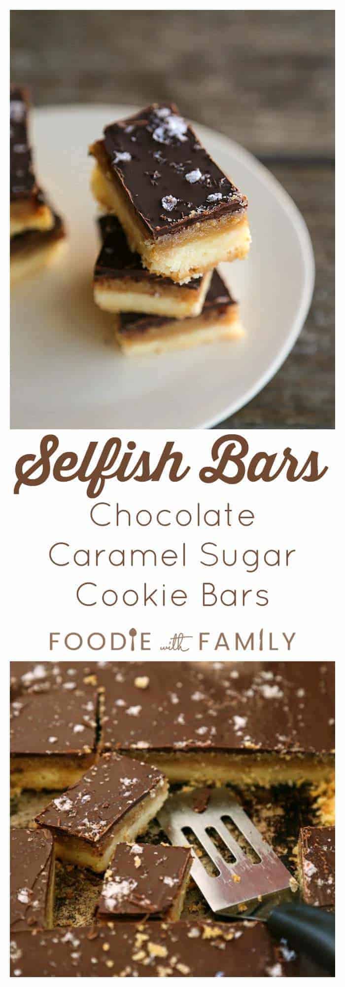 Thanks for helping the guy out. Chocolate Selfish - Selfish Bars - Chocolate Caramel Sugar Cookie Bars