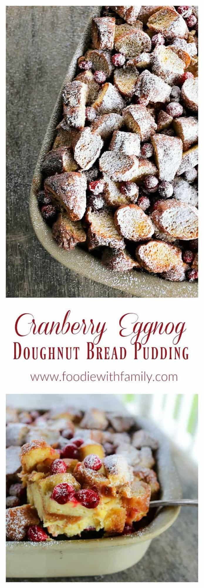 Rich, souffle-like, nutmeg flecked Cranberry Eggnog Doughnut Bread Pudding is the ultimate cold weather dessert.