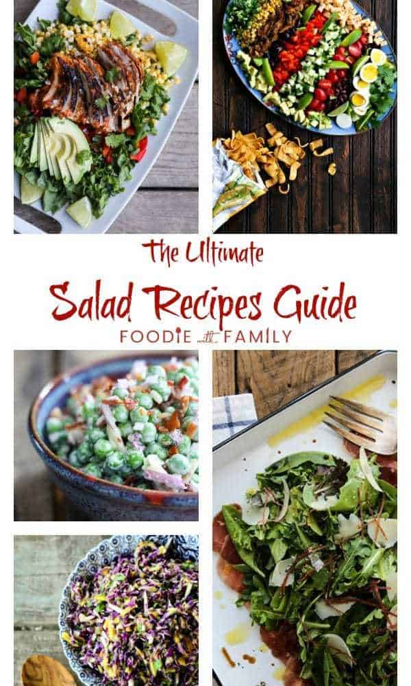 ultimate salad recipes guide collage, southwestern chicken salad, tex mex cobb salad, bacon pea salad, bresaola parmesan salad
