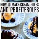 Homemade Cream Puffs filled with ice cream and topped with hot fudge sauce for profiteroles, plus a bonus tip on how to freeze choux pastry ahead of time for almost instant cream puffs!