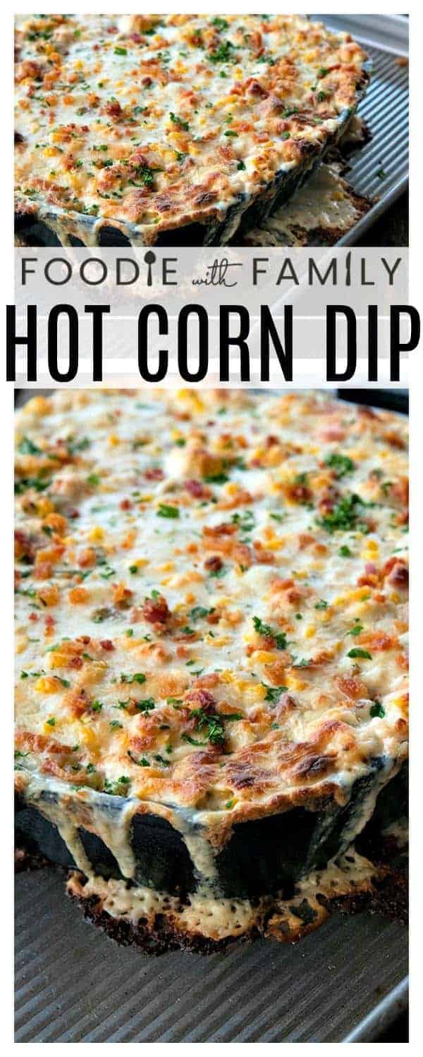 Hot corn dip is chock full of sweet corn, tender chicken, crispy, smoky bacon, hatch chiles, and green onions in a bubbling, creamy, ranch cheese sauce.
