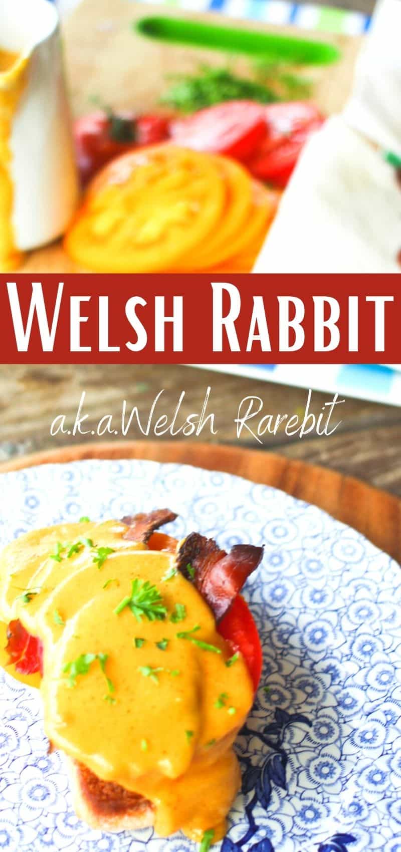 Welsh Rabbit or Welsh Rarebit