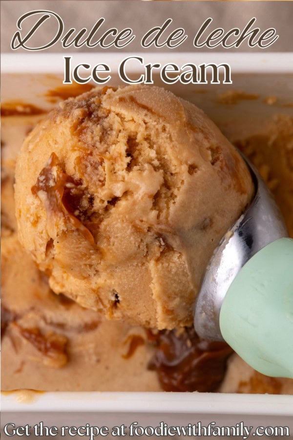 Dulce de leche ice cream.