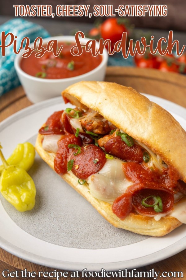 pizza sub sandwich on a plate with text overlay describing the image