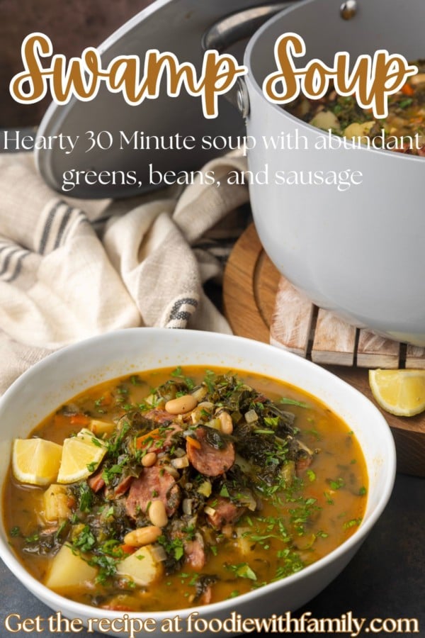 swamp soup in a bowl and in a dutch oven with lettering over the photo describing the contents.
