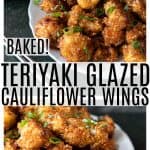 These incredible and incredibly simple, crunchy, baked Cauliflower Wings are sublimely sticky courtesy of the flavourful ginger and garlic teriyaki glaze.